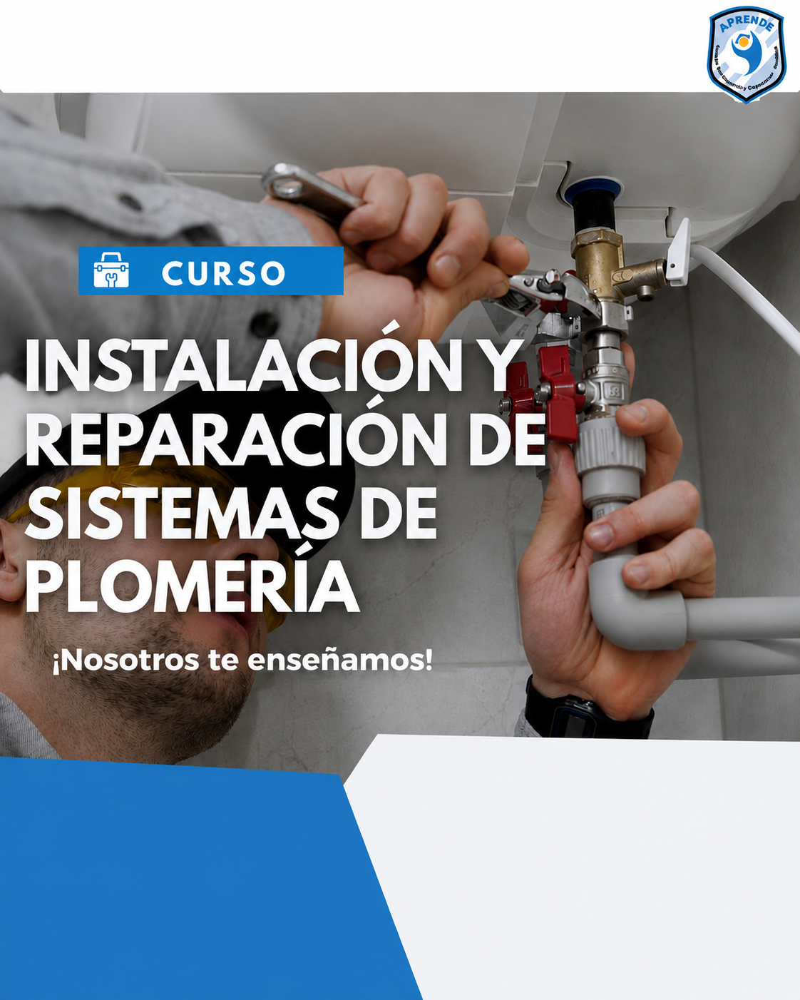 Técnico en Instalación y Reparación de Sistemas de Plomería.